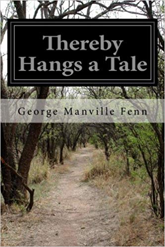 Thereby Hangs a Tale - Volume One